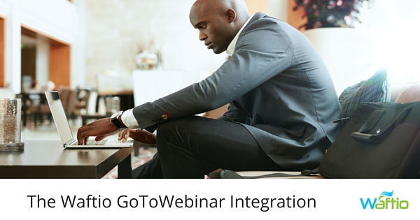 The Waftio GoToWebinar Integration  