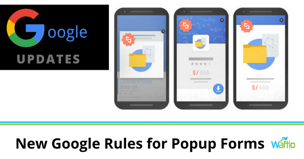 New Google Rules for Popup Forms  